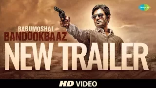 Babumoshai Bandookbaaz I New Trailer I Nawazuddin Siddiqui I Profitbaaz Hit