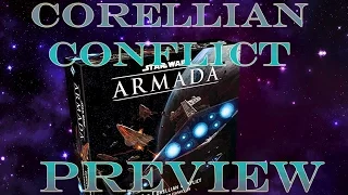 Armada - Corellian Conflict Preview
