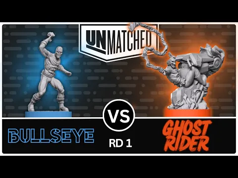 Bullseye vs Ghost Rider! (Unmatched Tournament - Round 1)