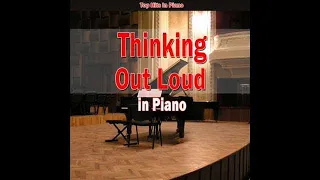 Thinking Out Loud - Piano Cover (Giuseppe Sbernini)