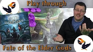Fate of the Elder Gods Play through