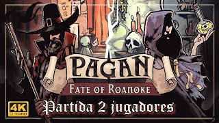PAGAN: El Destino de Roanoke | Partida 2 Jugadores | Resumen