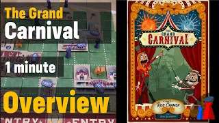The Grand Carnival -1 minute Overview - Peaky Boardgamer