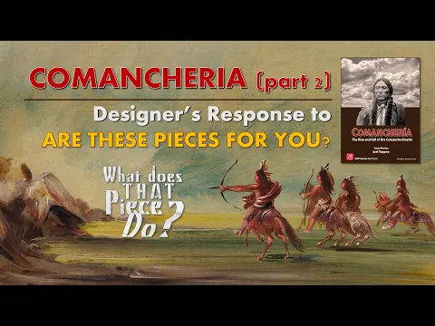 Comancheria Review - Follow up with Designer's Response