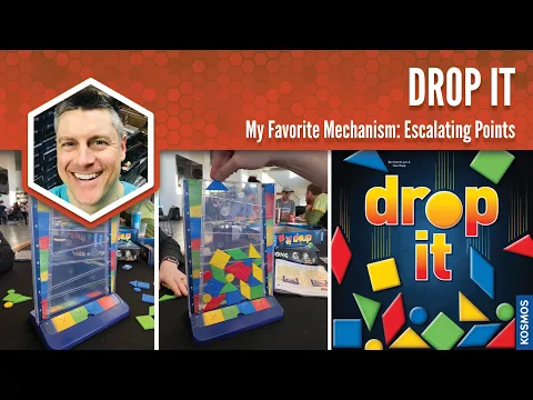 Drop It: My Favorite Game Mechanism
