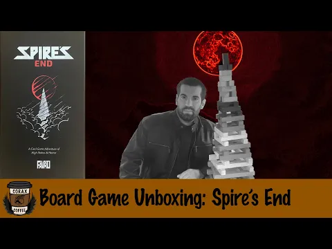 Board Game Unboxing: Spire's End