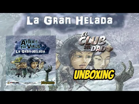 Unboxing After The Virus: La Gran Helada por El club del dado