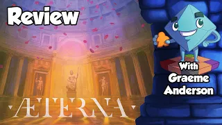 Aeterna Review - With Graeme