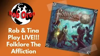 Rob and Tina Play Folklore The Affliction