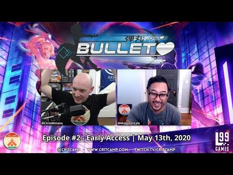 Bullet EP2 - Early Access Battles: 2 Player - Crit Camp