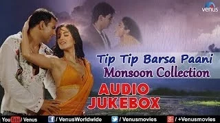 Tip Tip Barsa Paani - Monsoon Songs | Audio Jukebox |  Alka Yagnik  & Udit Narayan