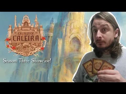 Castles of Caleira Season Three Showcase 3