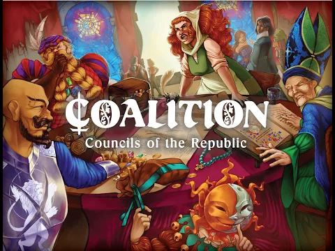 How to Play Coalition: Councils of the Republic