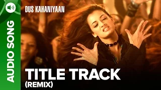 Dus (Remix) (Full Audio Song) | Dus Kahaniyaan | Sunil Shetty & Arbaaz Khan