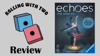 Rolling With Reviews: echoes: The Dancer