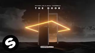 Victor Lou, Dual Channels - The Door (Official Audio)