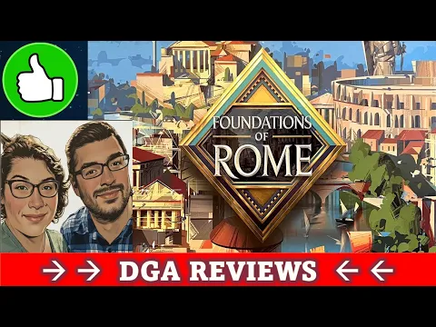 DGA Reviews Board Games: Foundations of Rome (Cozy Game Night)