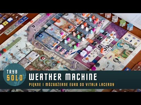 Weather Machine | prezentacja gry i pierwsze wrażenia