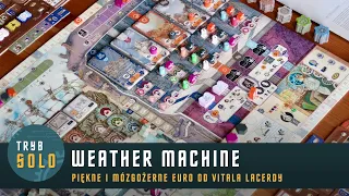 Weather Machine | prezentacja gry i pierwsze wrażenia