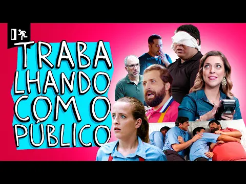 COMPILADO | TRABALHANDO COM O PÚBLICO