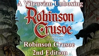 Vitruvian Unboxing: Robinson Crusoe 2nd Edition