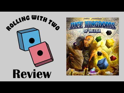 Rolling With Reviews: Dice Kingdoms of Valeria