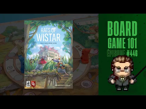 Board Game 101 (EP446) Les Rats de Wistar - Règles et critique
