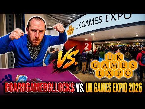 BoardGameBollocks Vs. UKGE 2026