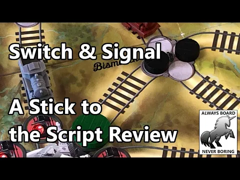 Switch & Signal - A Stick to the Script Review (Sponsored)