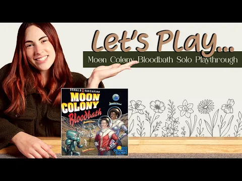 Let's Play... Moon Colony Bloodbath! | Solo Playthrough Livestream