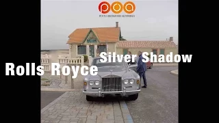 Rolls-Royce Silver Shadow : le tour du propriétaire - Essai 1/3