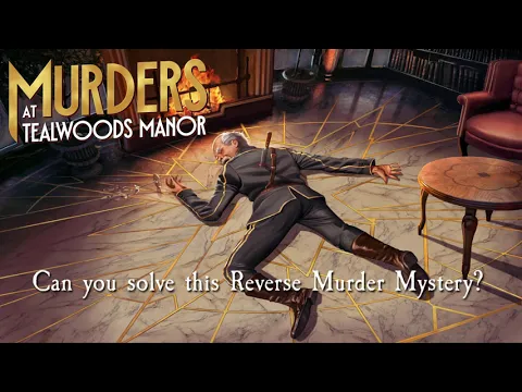 Murders at Tealwoods Manor Kickstarter Trailer