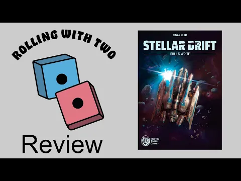 Rolling With Reviews: Stellar Drift: Pull & Write