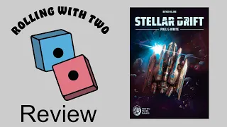 Rolling With Reviews: Stellar Drift: Pull & Write