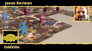 Jason’s Board Game Diagnostics of OddVille