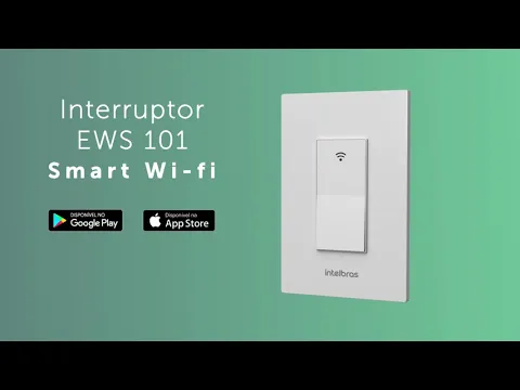 Interruptor Smart Wi-fi para iluminação EWS 101 Intelbras