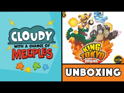 King of Tokyo: Origins Unboxing - Cloudy with a Chance of Meeples