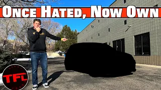 I Reviewed & Hated This Car 10 Years Ago, So Why Did I Just Buy It?