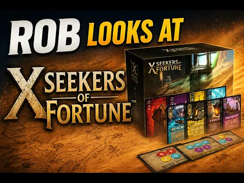 Rob looks at X Seekers of Fortune