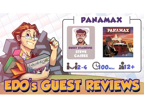 Edo's Panamax Board Game Review (Steve Caires)