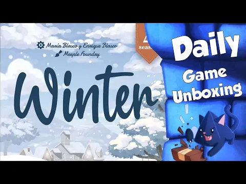 Winter - Daily Game Unboxing