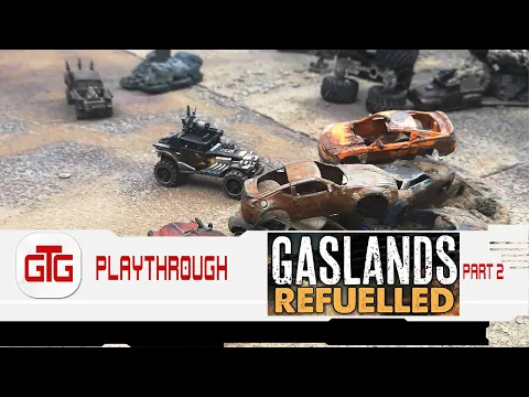 Gaslands - Arena of Death - The Order of the Inferno vs The Wardens - Part 2