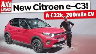 New 2024 Citroen e-C3 – a £22k 200-mile EV!