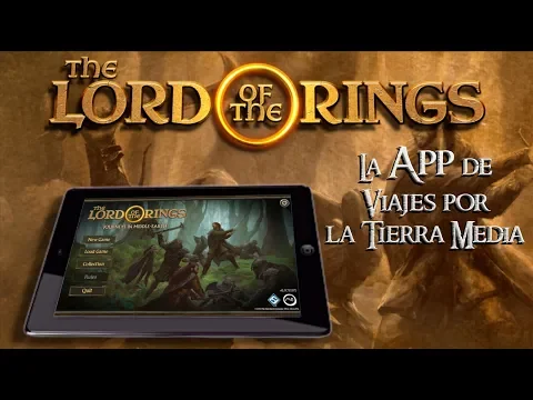 La App de El señor de los anillos Viajes por la Tierra Media.