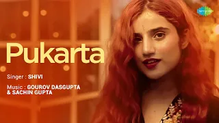 Pukarta - Acoustic Cover | Shivi | Gourov Dasgupta | Sachin Gupta | Saregama Bare