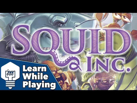 Squid Inc. - Learn While Playing!