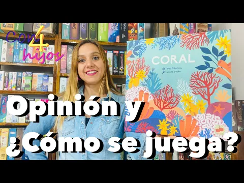Coral (2Tomatoes) Opinión y ¿Cómo se juega? - NOVEDADES SPIEL ESSEN 2022