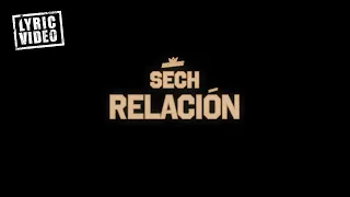 Sech - Relación (Lyric Video)