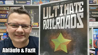 Ultimate Railroads (Hans im Glück / asmodee) - Abläufe und Fazit - ab 14 Jahren