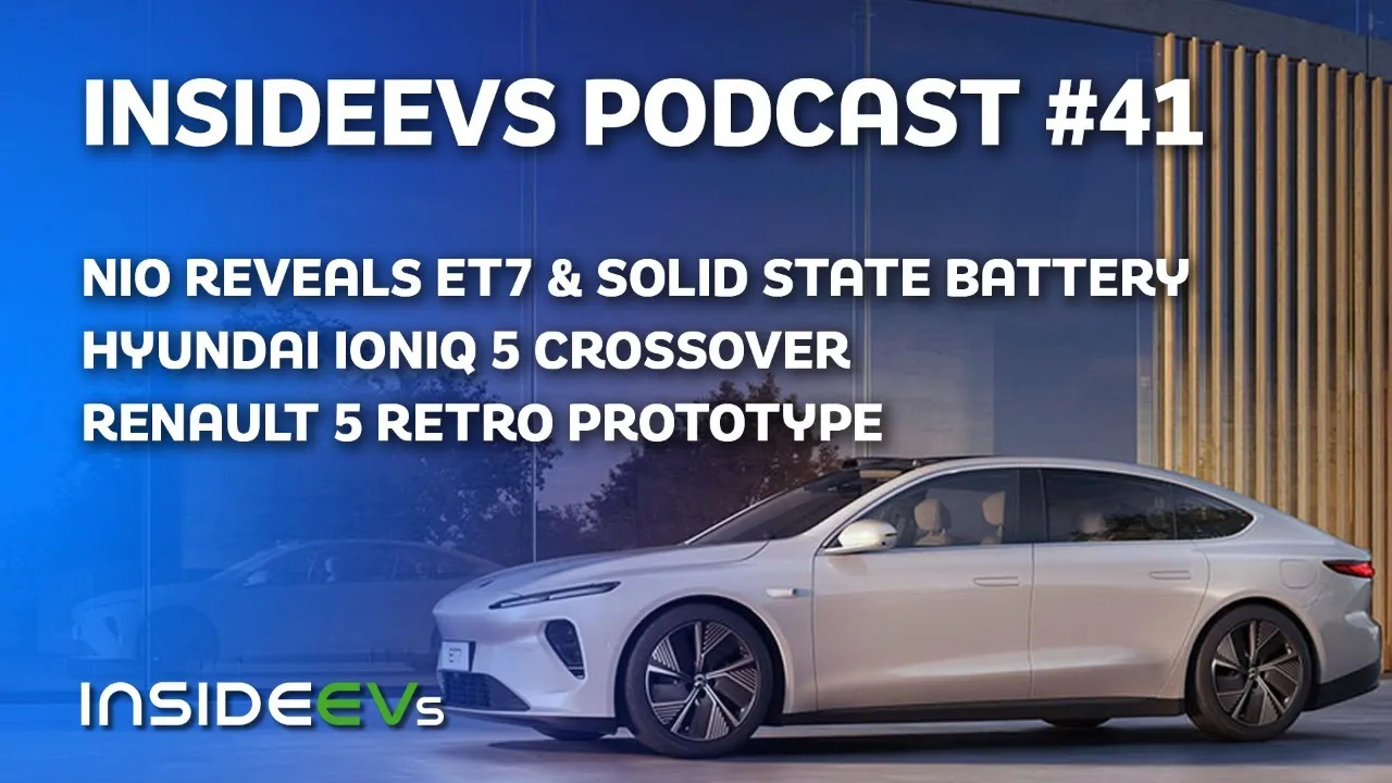 NIO Reveals ET7 & Solid State Battery, Hyundai Ioniq 5 Crossover and Renault 5 Retro Prototype